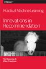 Image for Practical machine learning: innovations in recommendation