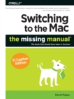 Image for Switching to the Mac: The Missing Manual, El Capitan Edition