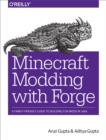 Image for Minecraft modding with Forge: a family-friendly guide to building fun mods in Java