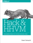 Image for Hack and HHVM: programming productivity without breaking things