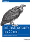Image for Infrastructure as code  : managing servers in the cloud