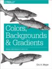 Image for Colors, Backgrounds and Gradients
