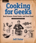 Image for Cooking for geeks  : real science, great cooks, and good food