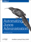 Image for Automating Junos administration  : doing more with less