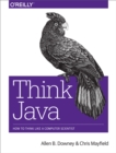 Image for Think Java: How to Think Like a Computer Scientist