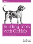 Image for Building tools with GitHub  : customize your workflow