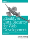 Image for Identity and data security for web development  : best practices