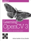 Image for Learning openCV 3: computer vision in C++ with the openCV library