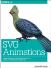 Image for SVG animations  : from common UX implementations to complex responsive animation