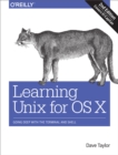 Image for Learning Unix for OS X: going deep with the Terminal and Shell