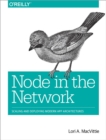 Image for Node in the network  : scaling and deploying modern app architectures