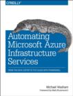 Image for Automating Microsoft Azure Infrastructure Services