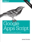 Image for Google Apps Script: Web application development essentials
