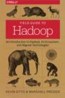 Image for Field guide to Hadoop