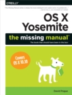 Image for OS X Yosemite: the missing manual