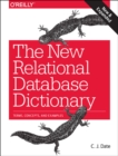 Image for The New Relational Database Dictionary