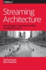Image for Streaming architecture  : new designs using Apache Kafka and MapR streams
