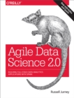 Image for Agile Data Science 2.0: Building Full-stack Data Analytics Applications With Spark