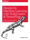 Image for Hands-on machine learning with Scikit-Learn and TensorFlow: concepts, tools, and techniques to build intelligent systems