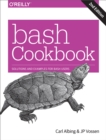 Image for Bash cookbook: solutions and examples for bash users