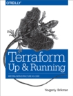 Image for Terraform: Up and Running: Writing Infrastructure As Code