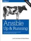 Image for Ansible: Up and Running: Automating Configuration Management and Deployment the Easy Way