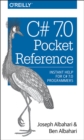 Image for C` 7.0 pocket reference  : instant help for C` 7.0 programmers