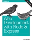 Image for Web development with Node and Express  : leveraging the JavaScript Stack