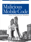 Image for Malicious Mobile Code: Virus Protection for Windows