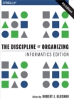 Image for Discipline of Organizing: Informatics Edition