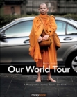 Image for Our World Tour: A Photographic Journey Around the Earth