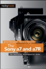 Image for The Sony a7 and a7R: the unofficial quintessential guide