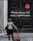 Image for Photoshop CC and Lightroom: A Photographer&#39;s Handbook