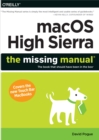 Image for macOS High Sierra: The Missing Manual: The book that should have been in the box