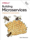 Image for Building Microservices: Designing Fine-Grained Systems