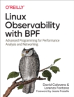 Image for Linux Observability with BPF: Advanced Programming for Performance Analysis and Networking