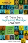 Image for 97 Things Every Engineering Manager Should Know: Collective Wisdom from the Experts