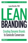 Image for Lean branding  : creating dynamic brands to generate conversion