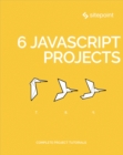 Image for 6 JavaScript Projects