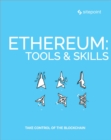 Image for Ethereum: Tools &amp; Skills