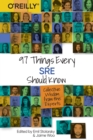 Image for 97 things every SRE should know  : collective wisdom from the experts