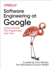 Image for Software Engineering at Google: Lessons Learned from Programming Over Time