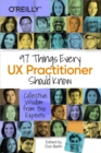 Image for 97 Things Every UX Practitioner Should Know