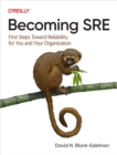 Image for Becoming SRE: first steps toward reliability for you and your organization