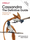 Image for Cassandra: the definitive guide : distributed data at web scale.