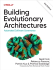 Image for Building Evolutionary Architectures: Automated Software Governance