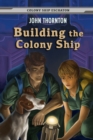 Image for Building the Colony Ship