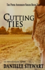 Image for Cutting Ties (Book 2)
