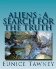 Image for Aliens : A Search for the Truth