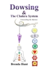 Image for Dowsing and the Chakra System